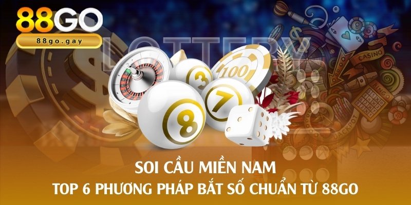 soi cầu miền nam